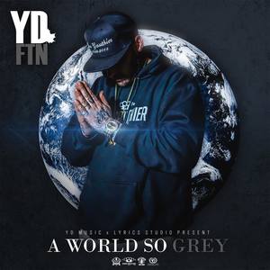 A World So Grey (Explicit)