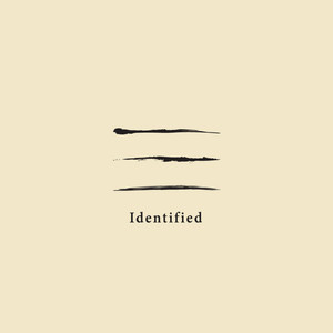 Identified