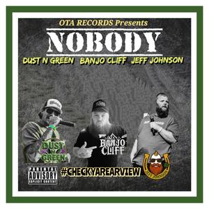Nobody (Explicit)