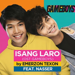Emerzon Texon - Isang Laro (From 
