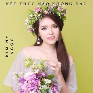 Kết Thúc Nào Không Đau