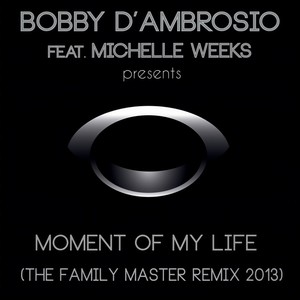 Moment Of My Life (Osio & Jones Family Remix 2013)