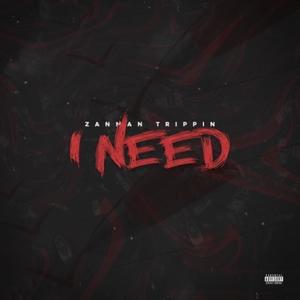 I Need (Explicit)