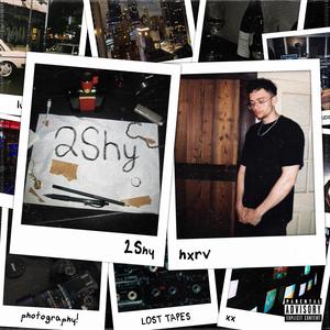 2Shy (Explicit)