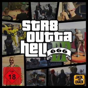 Str8 Outta Hell EP (Explicit)