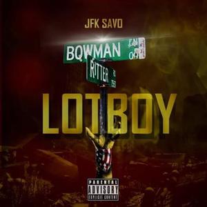 Lotboy (Explicit)