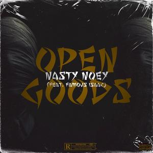 Open Goods (feat. Famous Isaac) [Explicit]