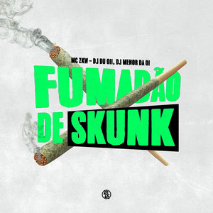 Fumadona de Skunk (Explicit)