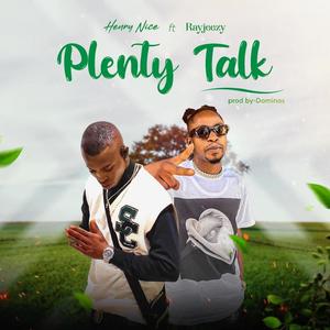 Plenty Talk (feat. Ray Jeezy )