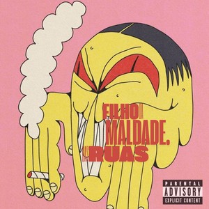 Um filho da maldade das Ruas (Explicit)