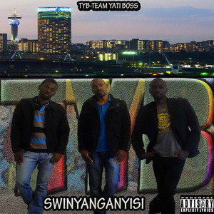 Swinyanganyisi (Explicit)