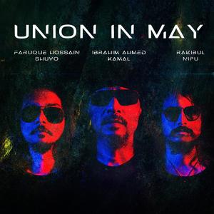 Union in May (feat. Ibrahim Ahmed Kamal & Rakibul Nipu)