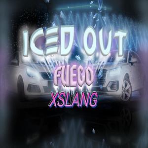 ICED OUT (Explicit)