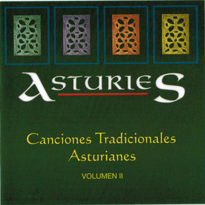 Asturies. Canciones Tradicionales Asturianas (Volumen II)