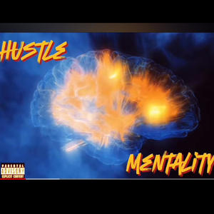 Hustle Mentality (feat. Funkytown Quin) (Explicit)