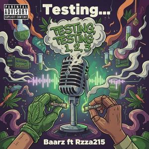 Testing... (feat. Rzza215) (Explicit)