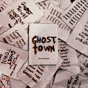 Ghost Town (Explicit)