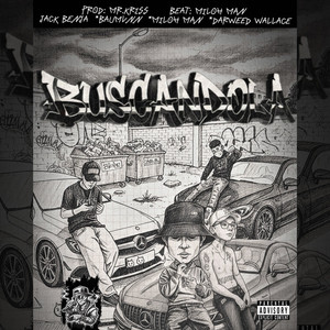 BUSCANDOLA (Explicit)