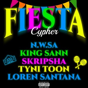 FIESTA  CYPHER (Explicit)