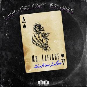 Mr. Laflare (Explicit)