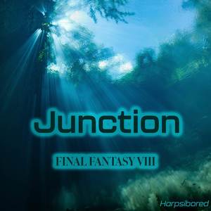 Junction (From "Final Fantasy VIII")