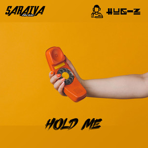 Hold Me (Explicit)