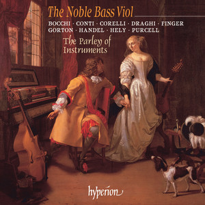 The Noble Bass Viol (English Orpheus 46)