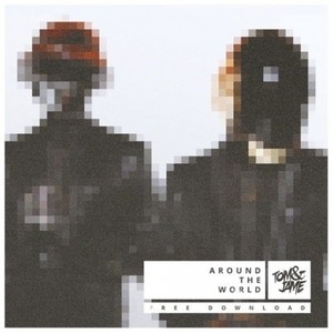 Around The World (Tom & Jame Remix)