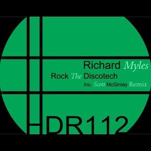 Rock The Discotech (Scott McGinlay Remix)