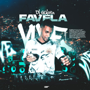 Favela Vive (Explicit)