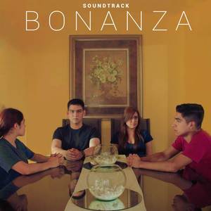 Bonanza (Soundtrack) [Explicit]