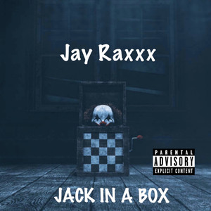 JACK IN A BOX (Explicit)