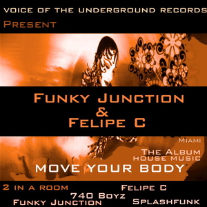 MOVE YOUR BODY (Funky Junction & Felipe C Remix)