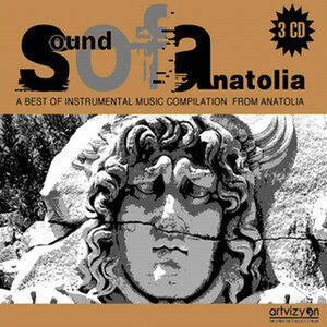 Sound Of Anatolia 3