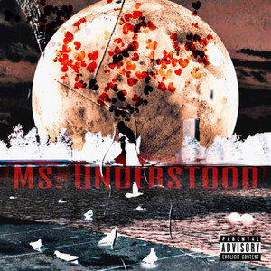 Ms.Understood (Explicit)