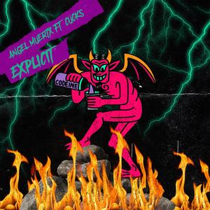 Explicit (feat. Cucks) (Explicit)