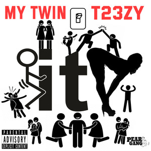 T23zy - My Twin (Explicit)