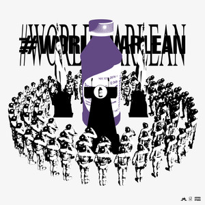 #WORLDWARLEAN (Explicit)