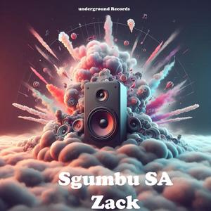 Sgumbu Sa Zack (feat. Daizy 6lack, easy E & indigo)