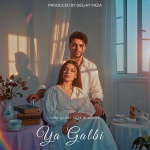 Ya Galbi (feat. Nasr Qadri & Rumaysa) (R&B version)