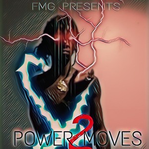 Power moves 2 (Explicit)