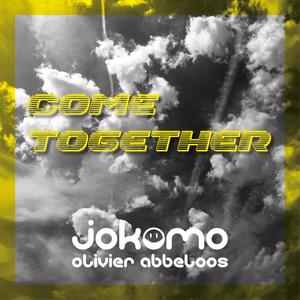 Come Together (feat. Olivier Abbeloos) (Radio Edit)