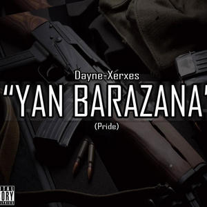 Yan Barazana (feat. !llkeyz) [Explicit]