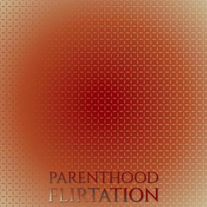 Parenthood Flirtation