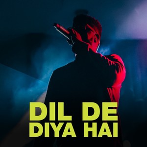 Dil De Diya Hai