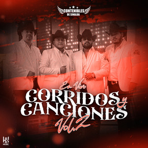 Corridos Y Canciones, Vol. 2 (En Vivo)