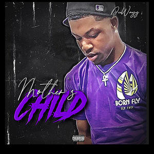 Mother's Child (Explicit)