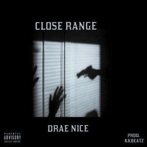 Close Range (Explicit)