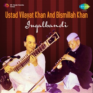 Ustad Vilayat Khan, Ustad Bismillah Khan   Yaman