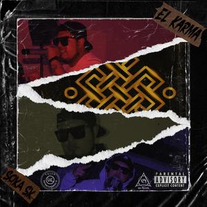 El Karma (Explicit)